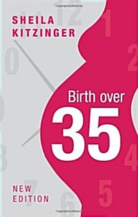 Birth Over 35 (Paperback, Revised ed)
