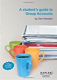 Students Guide to Group Accounts (Paperback)