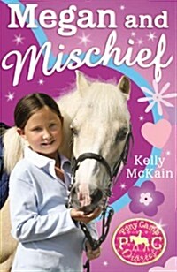 Megan and Mischief (Paperback)