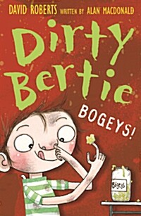 Dirty Bertie : Bogeys!