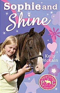 Sophie and Shine (Paperback)