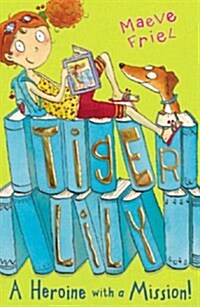 Tiger Lily: A Heroine with a Mission (Paperback)