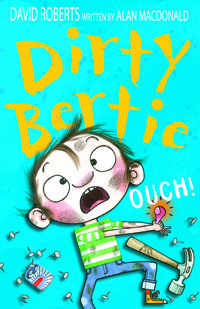 Dirty Bertie : OUCH!