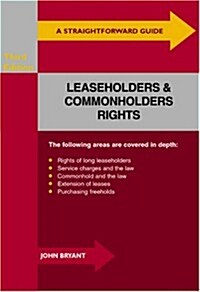 Straightforward Guide to Leaseholders and Commonholders Righ (Paperback)