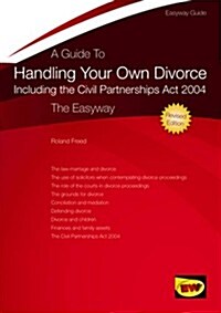 A Guide to Handling Your Own Divorce : The Easyway (Paperback, Rev ed)