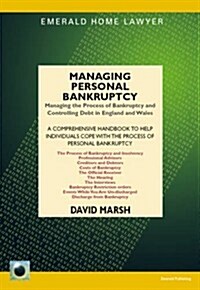 Managing Personal Bankruptcy : Managing the Process and Surviving Personal Bankruptcy in England and Wales (Paperback)