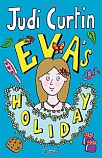 Evas Holiday (Paperback)