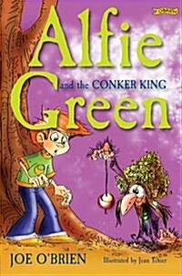 Alfie Green and the Conker King (Paperback)