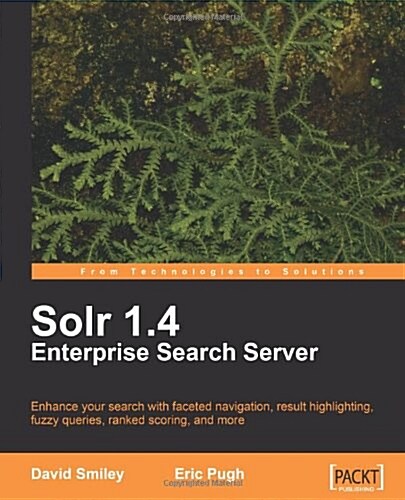 Solr 1.4 Enterprise Search Server (Paperback)