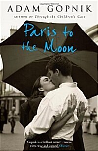 Paris to the Moon : A Family in France (Paperback)