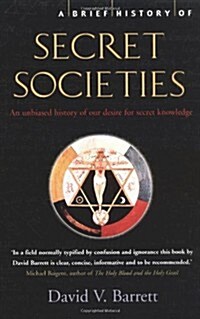 A Brief History of Secret Societies (Paperback)