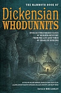 The Mammoth Book of Dickensian Whodunnits (Paperback)