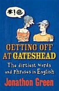 Getting Off at Gateshead (Hardcover)