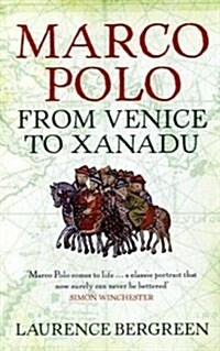 Marco Polo : From Venice to Xanadu (Paperback)