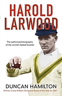 Harold Larwood (Hardcover)