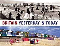 Britain Yesterday and Today (Hardcover)