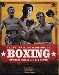 Ultimate Encyclopedia of Boxing (Hardcover)