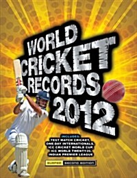 World Cricket Records (Hardcover, 2nd, 2012)