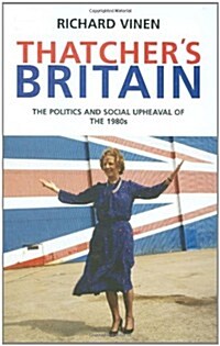 Thatchers Britain (Hardcover)