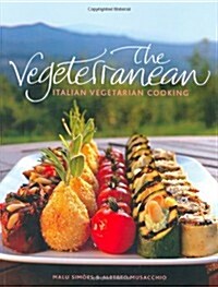 The Vegeterranean : Italian Vegetarian Cooking (Hardcover)