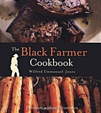 The Black Farmer Cookbook (Hardcover, ed)