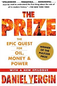 The Prize : The Epic Quest for Oil, Money & Power (Paperback, Re-issue)