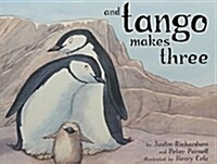 And Tango Makes Three (Paperback)