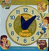 Telling the Time with Diego (Hardcover)