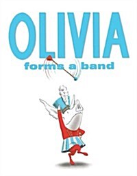 [중고] Olivia Forms a Band (Paperback)