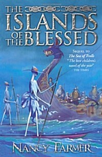 The Islands of the Blessed (Paperback)