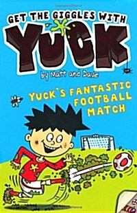 Yucks Fantastic Football Match (Paperback)