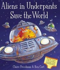 Aliens in Underpants Save the World (Package)