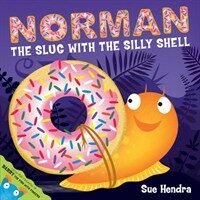 Norman the Slug with a Silly Shell (Paperback)