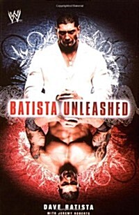 Batista Unleashed (Paperback)