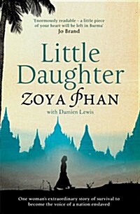 Little Daughter : A Memoir of Survival in Burma and the West (Paperback)