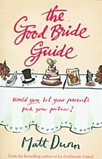 The Good Bride Guide (Paperback)