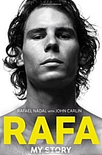 Rafa: My Story (Hardcover)