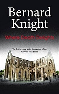 Where Death Delights (Paperback)