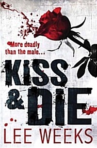 Kiss & Die (Paperback)