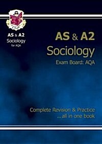 AS/A2 Level Sociology AQA Complete Revision & Practice (Paperback)