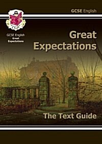GCSE English Text Guide - Great Expectations includes Online Edition and Quizzes (Multiple-component retail product, part(s) enclose)