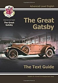 A-level English Text Guide - The Great Gatsby (Paperback)