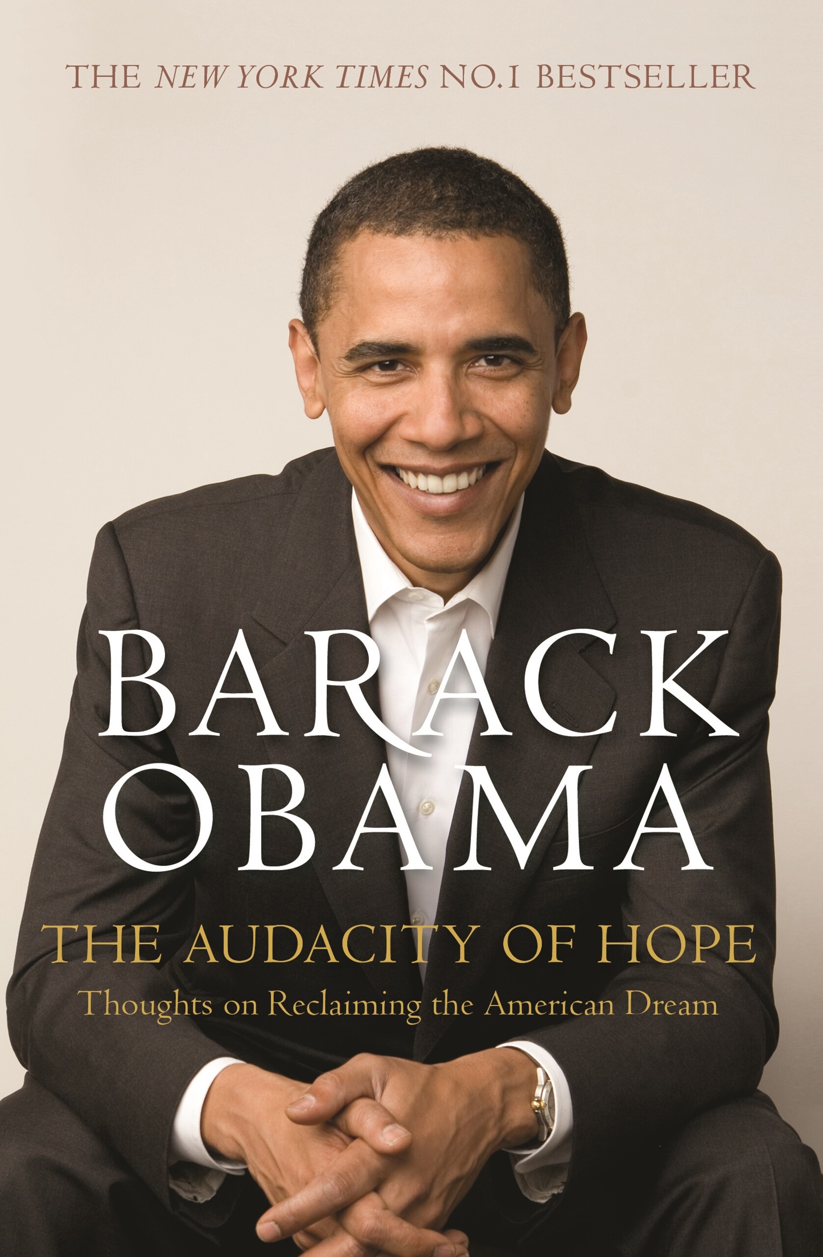 The Audacity of Hope : Thoughts on Reclaiming the American Dream (Paperback, 영국판)