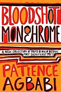 Bloodshot Monochrome (Paperback)
