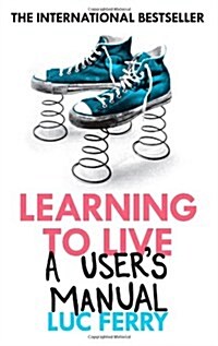 [중고] Learning to Live : A Users Manual (Paperback)