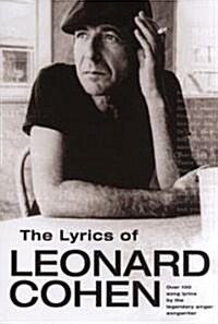 The Lyrics of Leonard Cohen (Paperback)