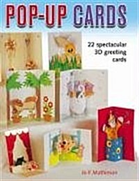 Pop-up Cards : 19 Spectacular 3D Greeting Cards (Hardcover)