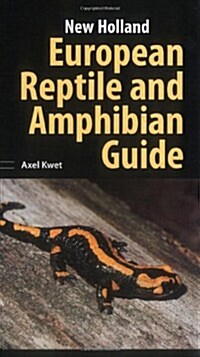 New Holland Guide to the Reptiles and Amphibians of Europe (Hardcover)