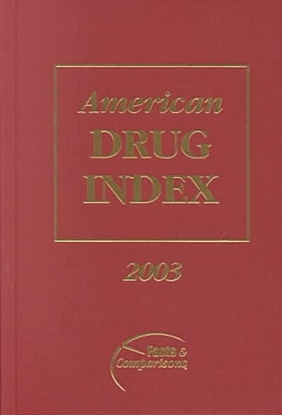 American Drug Index 2003 (Hardcover)