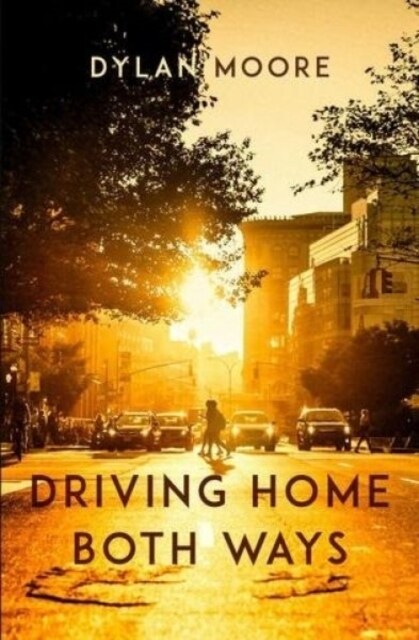Driving Home Both Ways (Paperback)